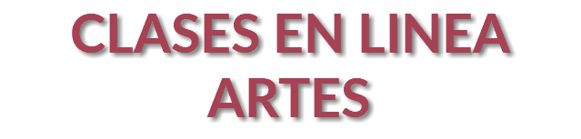 CLASES EN LINEA ARTES